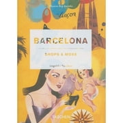 Pre-Owned Barcelona: Shops & More (Paperback 9783836500555) by Taschen (Editor)