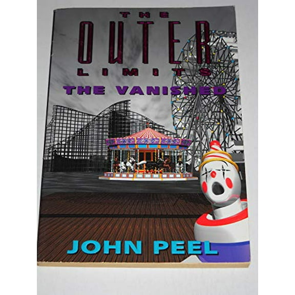 Pre-Owned The Outer Limits: The Vanished (Unknown) 0812575644 9780812575644