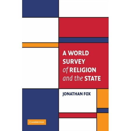 Cambridge Studies in Social Theory Reli A World Survey of Religion and the State (Hardcover)