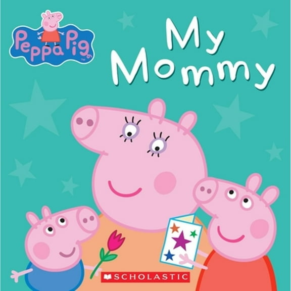 Pre-Owned My Mommy Peppa Pig The Baby-Sitters Club Graphix Board Book Scholastic