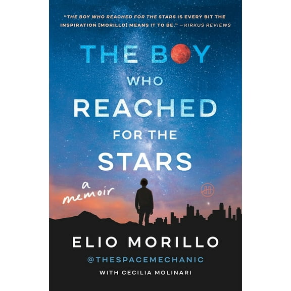The Boy Who Reached for the Stars: A Memoir, (Paperback)