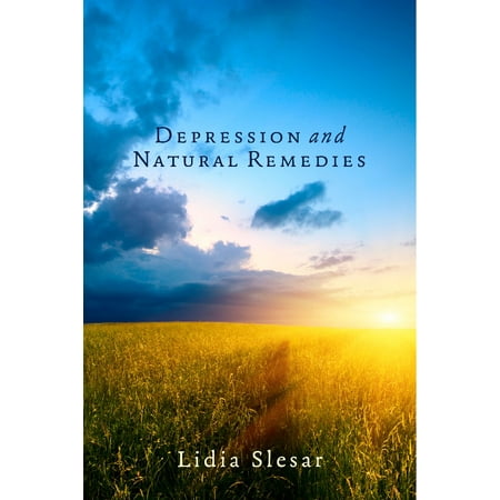 Depression and Natural Remedies - eBook