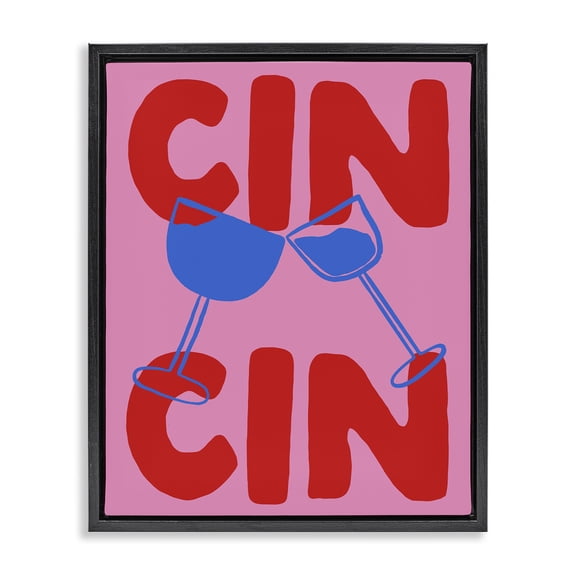 Stupell Industries Modern Bold Cin Cin Cheers Black Floating Frame Canvas Art, 17 x 21, by House of Lulu