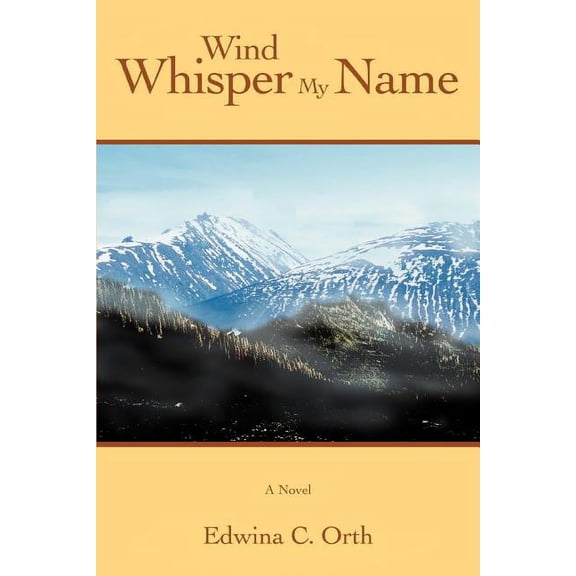 Wind Whisper My Name