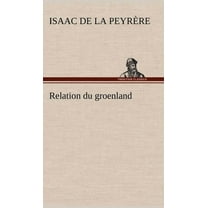 Relation du groenland (Hardcover)