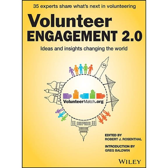 Volunteer Engagement 2.0: Ideas and Insights Changing the World (Paperback)