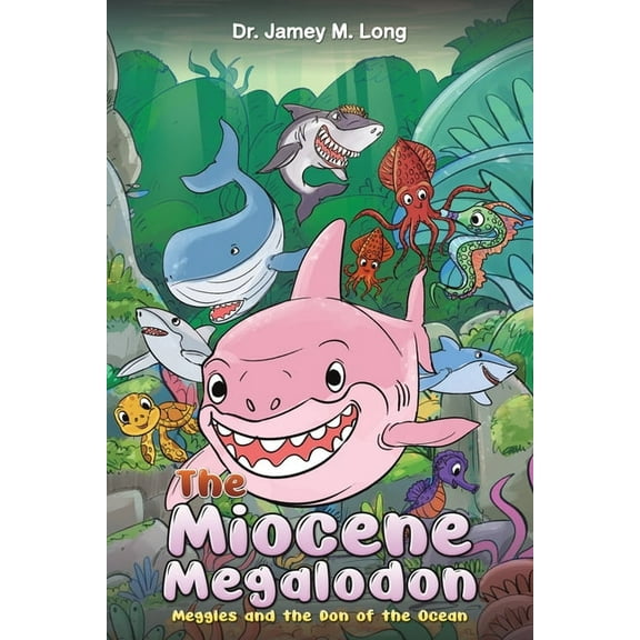The Miocene Megalodon, (Paperback)
