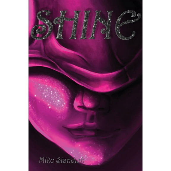 Shine, (Paperback)