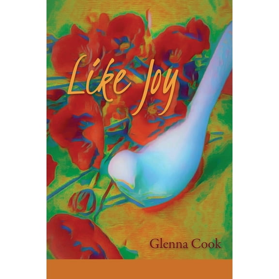 Like Joy, (Paperback)