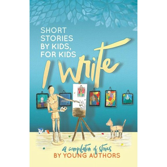 I Write Short Stories by Kids for Kids Vol. 6, (Paperback)