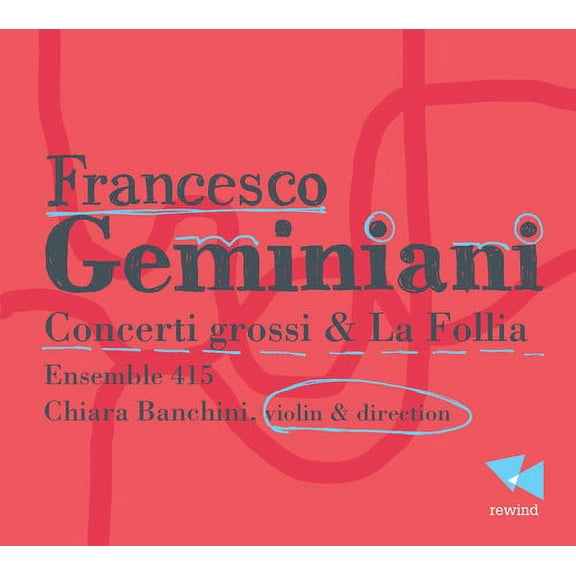 Geminiani - Concerti Grossi & la Follia - Music & Performance - CD