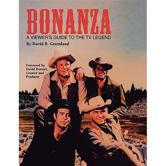Pre-Owned Bonanza: A Viewer's Guide to the TV Legend (Paperback) 1593935412 9781593935412