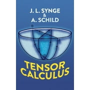 Dover Pictorial Archives: Tensor Calculus (Series #5) (Paperback)