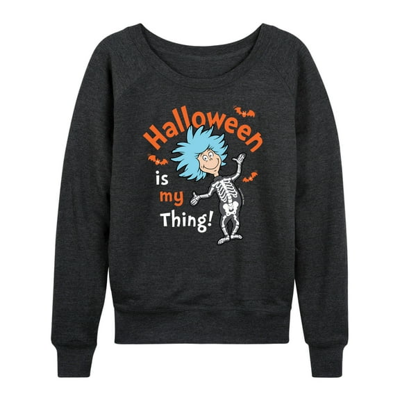 Dr. Seuss - Halloween Is My Thing - Women's Lightweight French Terry Long Sleeve Shirt