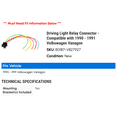 thumbnail image 2 of Driving Light Relay Connector - Compatible with 1990 - 1991 Volkswagen Vanagon, 2 of 2