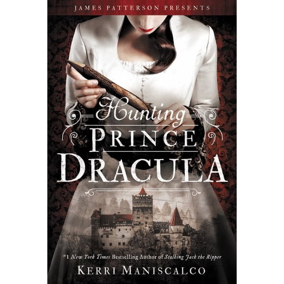 Hunting Prince Dracula (Hardcover)