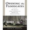 thumbnail image 1 of Opening the Floodgates: Why America Needs to Rethink its Borders and Immigration Laws, 1 of 1