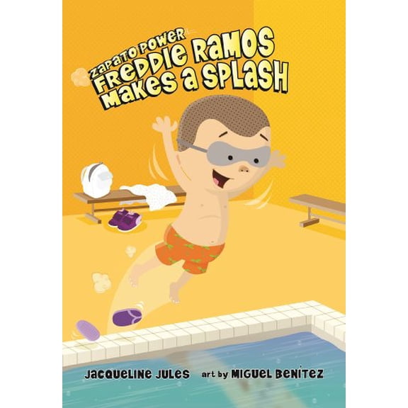 Pre-Owned Freddie Ramos Makes a Splash (Volume 4) (Zapato Power), 9780807594858, 0807594857, Hardcover, Illustrated edition