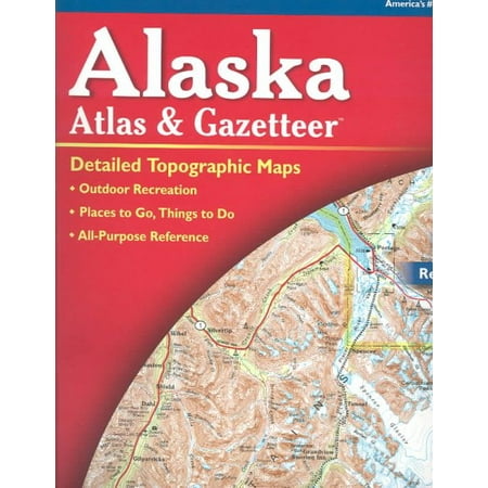 Alaska Atlas & Gazetteer