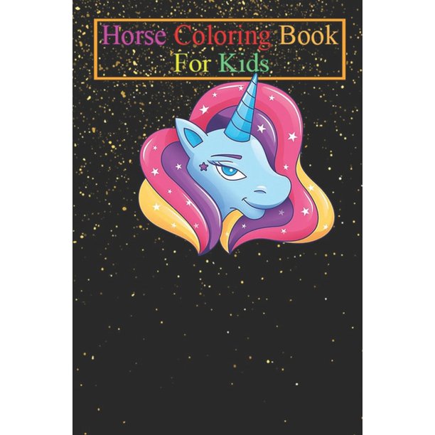 Download Jenny K R Horse Coloring Book For Kids Pastel Unicorn Cute Stars Rainbow Hair Animal Coloring Book For Kids Aged 3 8 Fun Activities Books Paperback Walmart Com Walmart Com
