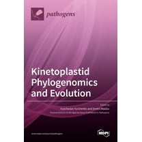 Kinetoplastid Phylogenomics and Evolution, (Hardcover)