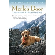TED KERASOTE Merle's Door: Lessons from a Freethinking Dog (Paperback)