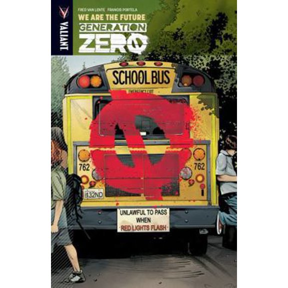 Pre-Owned Generation Zero, Volume 1: We Are the Future (Paperback) 1682151751 9781682151754