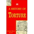 thumbnail image 1 of Pre-Owned A History of Torture (Paperback) 1859581749 9781859581742, 1 of 1