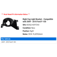 thumbnail image 2 of Right Fog Light Bracket - Compatible with 2009 - 2010 Ford F-150, 2 of 2
