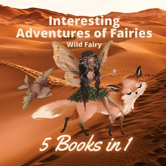 Interesting Adventures of Fairies: 5 Books in 1, (Paperback)