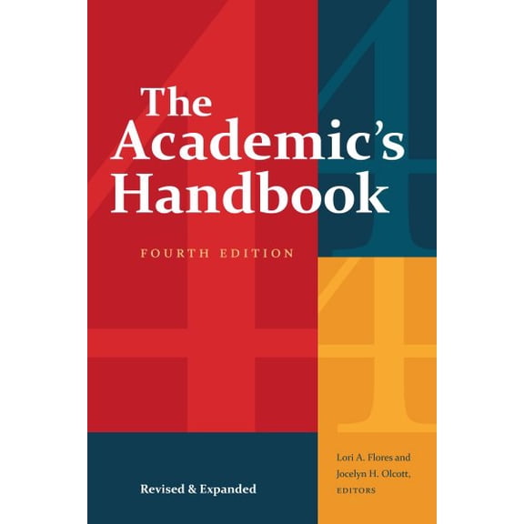 Pre-Owned The Academic's Handbook, Fourth Edition : Revised and Expanded (Edition 4) (Paperback)