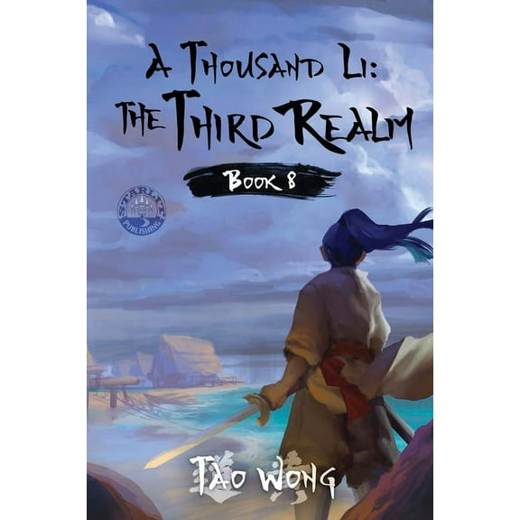A Thousand Li A Thousand Li: The Third Realm: A Xianxia Cultivation Novel, Book 8, (Paperback)