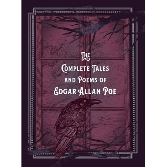 Timeless Classics The Complete Tales & Poems of Edgar Allan Poe, Book 6, (Hardcover)