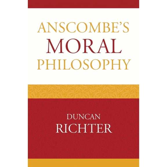 Anscombe's Moral Philosophy, (Paperback)