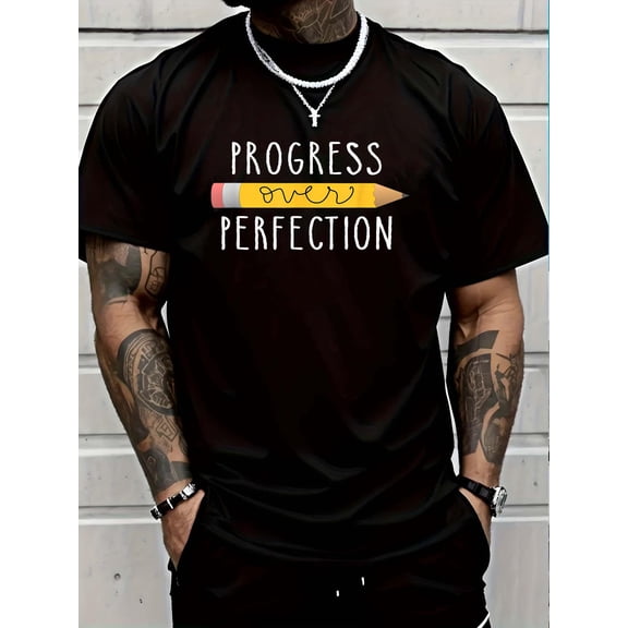 100% Cotton Progress Over Perfection Motivational Teacher Tee T-Shirt Graphic T-shirts for men and women