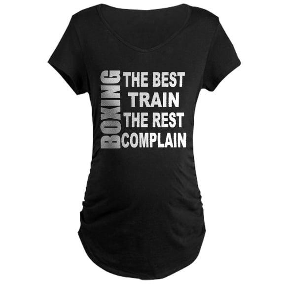CafePress - BOXING THE BEST TRAIN THE R Maternity Dark T Shirt - Maternity Dark T-Shirt