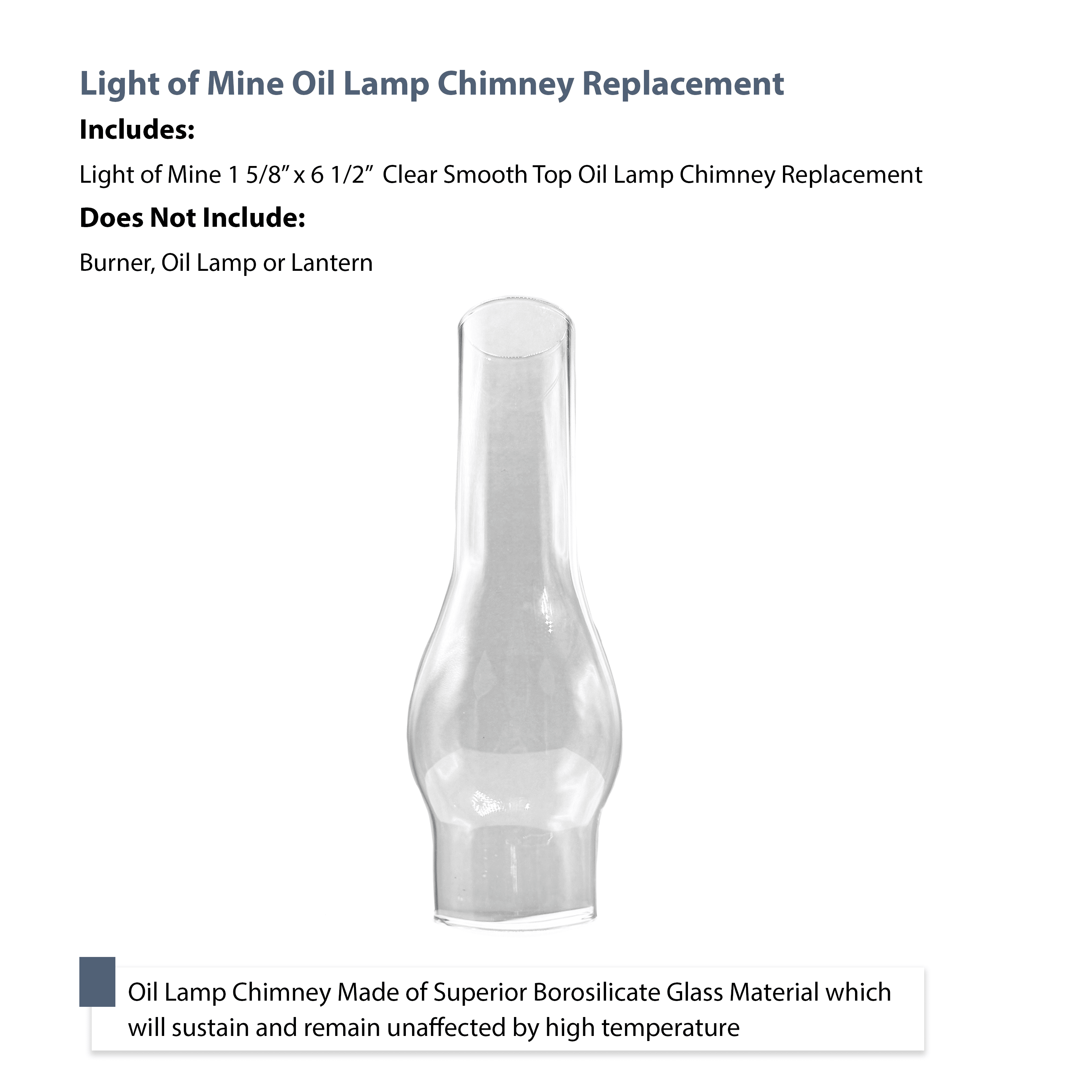 Light of Mine - 1.625" X 6.5" Oil Lamp Replacement Chimney - Clear Smooth Top Borosilicate Chimney for Japanese Burners (1 5/8" x 6 1/2")