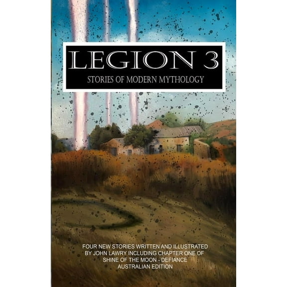 Legion 3 - Stories of Modern Mythology, (Paperback)