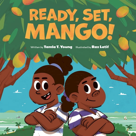 Pre-Owned Ready, Set, Mango! (Hardcover) 177147548X 9781771475488