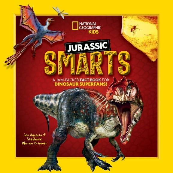Jurassic Smarts: A Jam-Packed Fact Book for Dinosaur Superfans!, (Paperback)