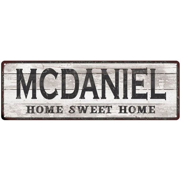 MCDANIEL Home Sweet Home Country Look Gift 6x18 Metal Sig 206180045864