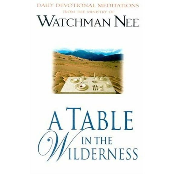 A Table in the Wilderness (Paperback)