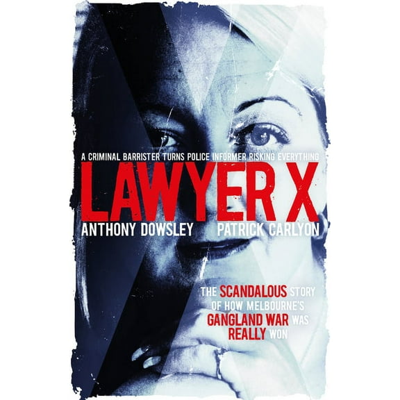 Lawyer X (Paperback)