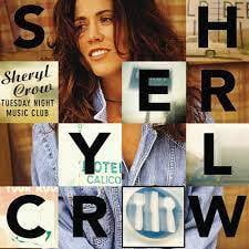 Sheryl Crow - Tuesday Night Music Club - Music & Performance - Vinyl