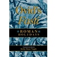 thumbnail image 1 of Pre-Owned Ovid's Fasti: Roman Holidays (Paperback) 0253209331 9780253209337, 1 of 1