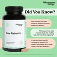 thumbnail image 5 of Wholesome Story Saw Palmetto Supplement for Hormonal Balance, Urinary Health, & Hair Growth, 100 Ct, 5 of 9