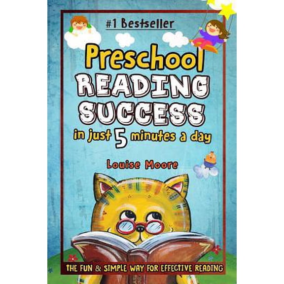 Pre-Owned Preschool Reading Success in Just 5 Minutes a Day: The Fun & Simple Way for Effective Reading (Paperback) 1514347938 9781514347935
