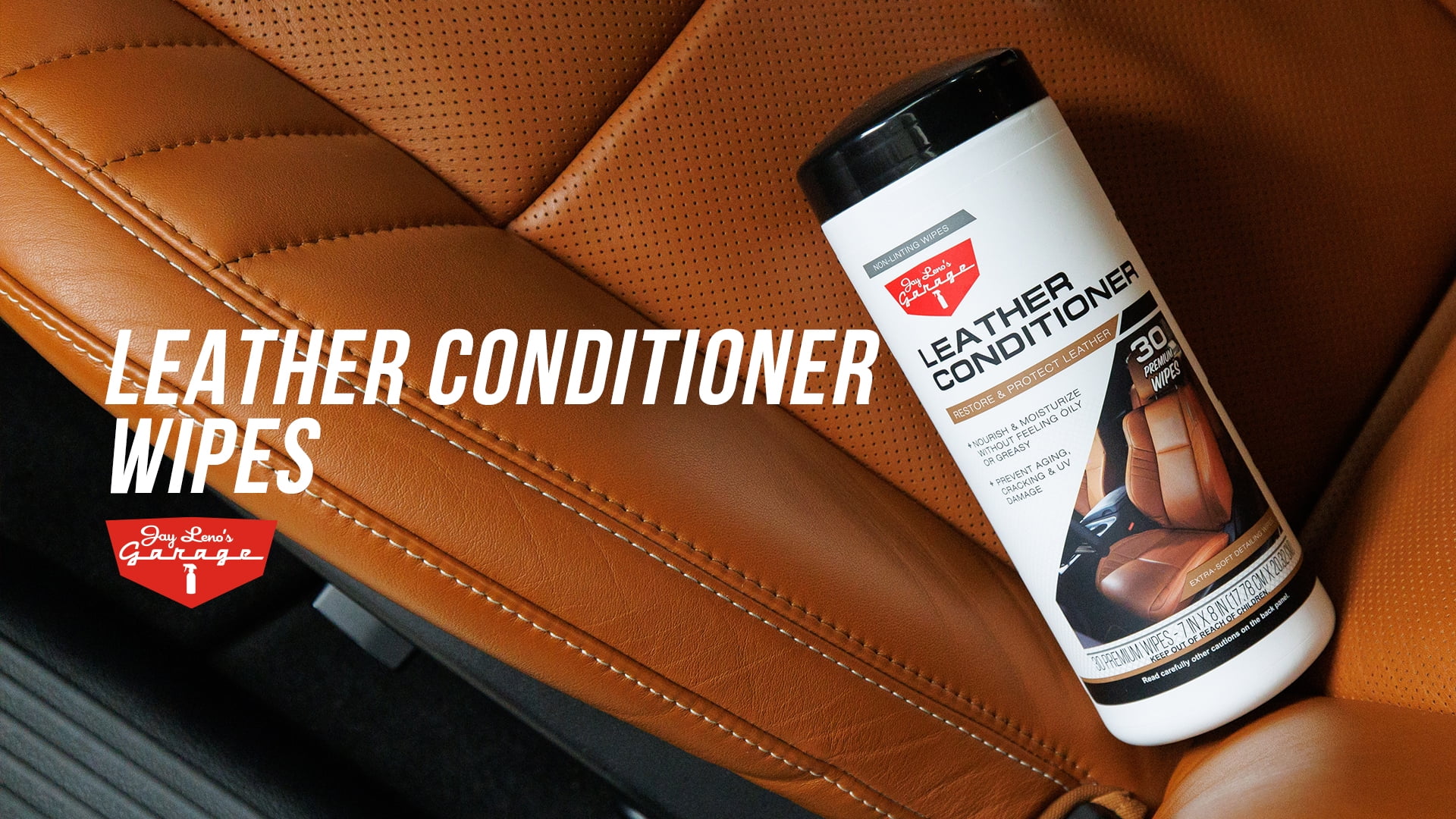 Jay Leno's Garage Leather Conditioner Wipes (30 Count) - Protect