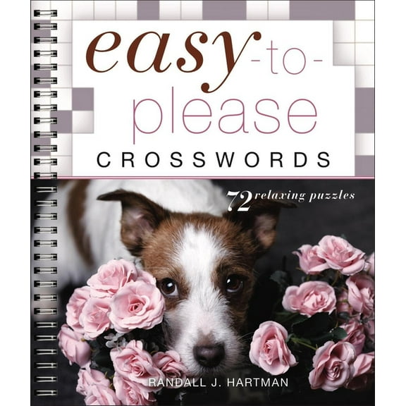 Easy Crosswords Easy-To-Please Crosswords, (Spiral-Bound)