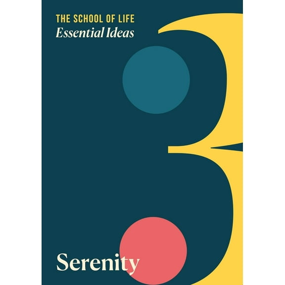 Essential Ideas Essential Ideas: Serenity, Book 3, (Paperback)